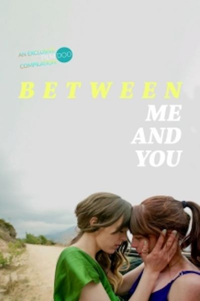 watch-Between Me and You (2021)