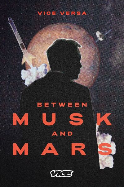 watch-Between Musk and Mars (2020)