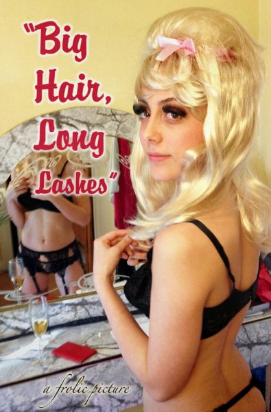 watch-Big Hair, Long Lashes (2017)