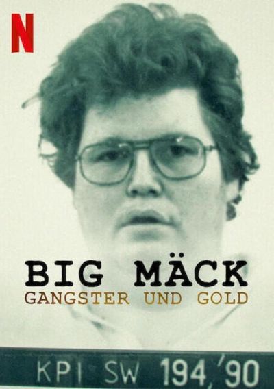 watch-Big MÃ¤ck - Gangster und Gold (2023)