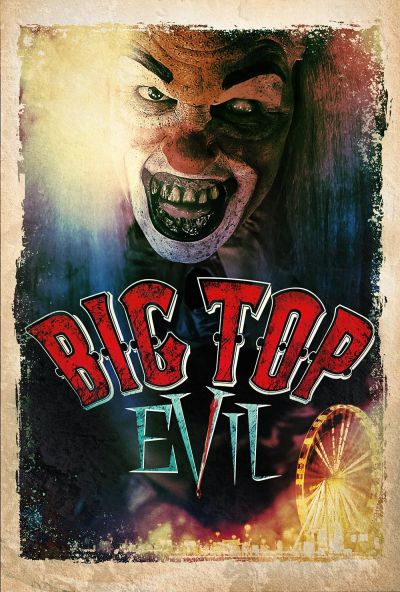 watch-Big Top Evil (2019)