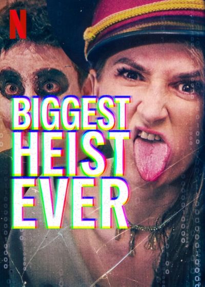 watch-Biggest Heist Ever (2024)