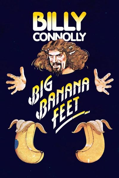 watch-Billy Connolly: Big Banana Feet (1977)