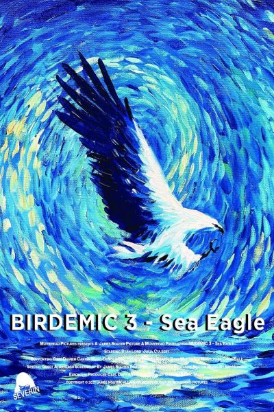 watch-Birdemic 3: Sea Eagle (2022)