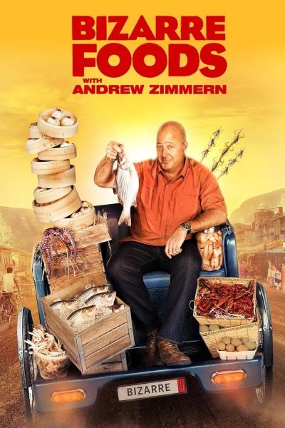 watch-Bizarre Foods with Andrew Zimmern (2006)