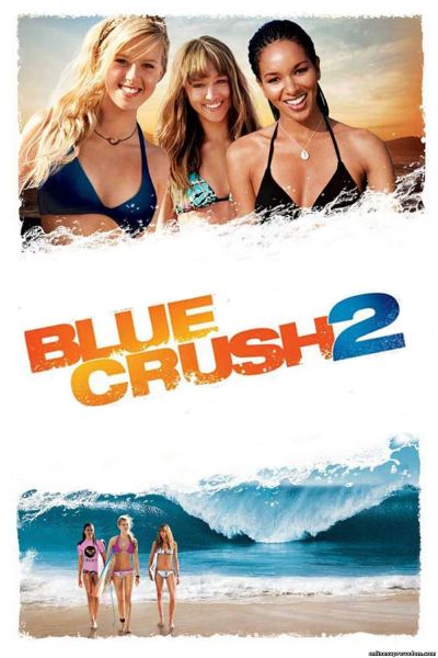 watch-Blue Crush 2 (2011)