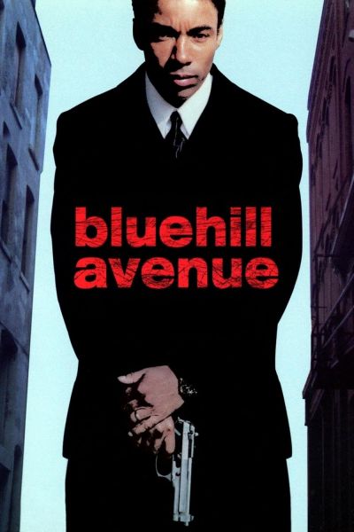 watch-Blue Hill Avenue (2001)