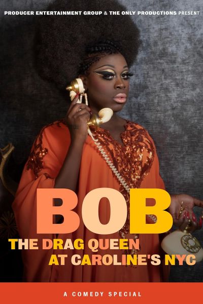 watch-Bob the Drag Queen: Live at Caroline's (2020)