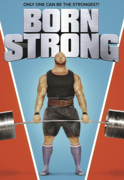 watch-Born Strong (2017)