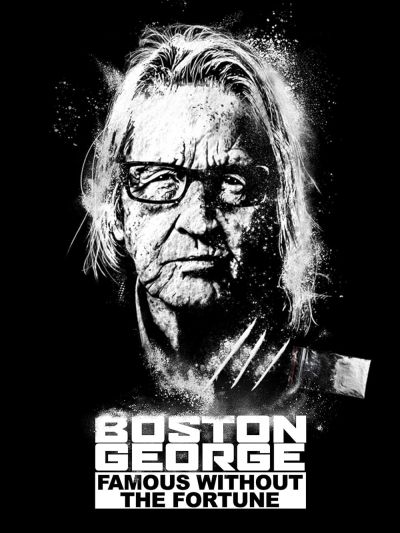 watch-Boston George Famous Without the Fortune (2022)