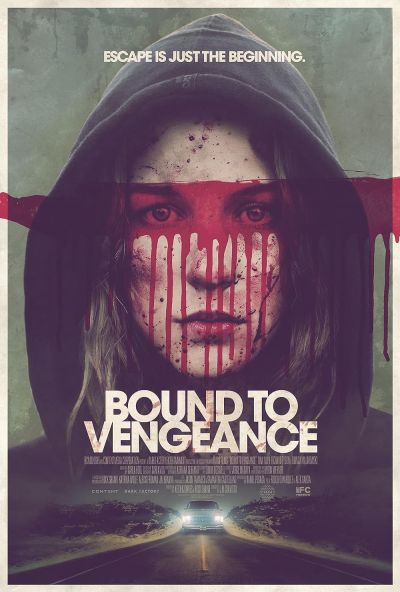 watch-Bound to Vengeance (2015)