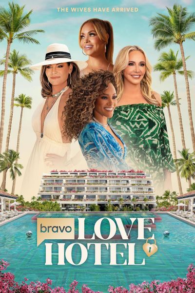 watch-Bravo’s Love Hotel (2025)