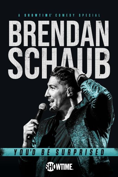 watch-Brendan Schaub: You'd Be Surprised (2019)