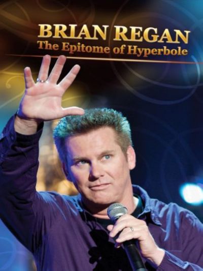 watch-Brian Regan: The Epitome of Hyperbole (2008)