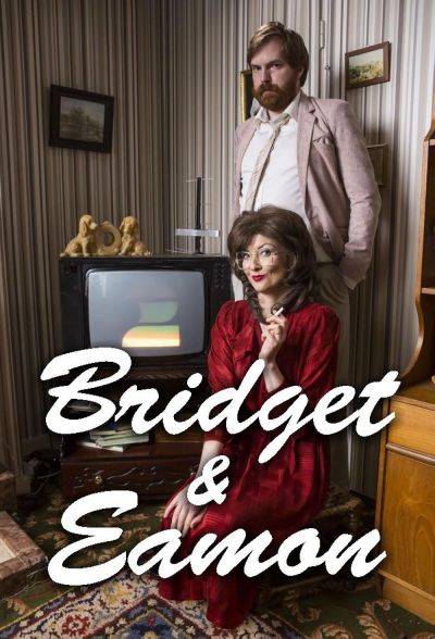 watch-Bridget & Eamon (2016)