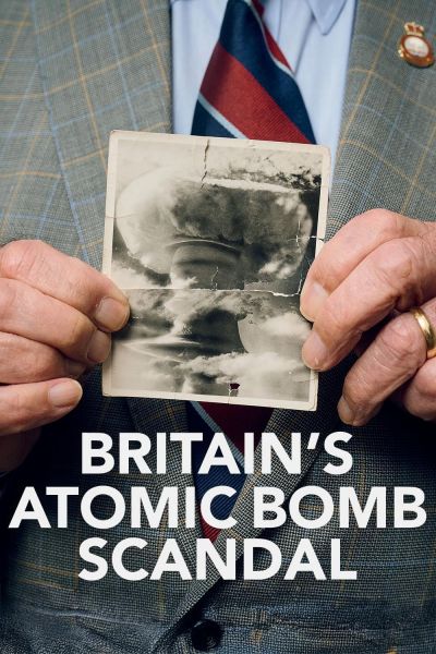 watch-Britain's Atomic Bomb Scandal (2024)