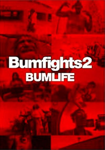 watch-Bumfights Vol. 2: Bumlife (2003)