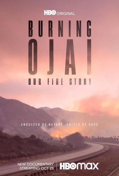 watch-Burning Ojai: Our Fire Story (2020)
