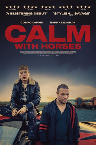 watch-Calm with Horses (2020)