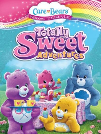 watch-Care Bears Totally Sweet Adventures (2013)