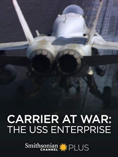 watch-Carrier at War: The USS Enterprise (2007)