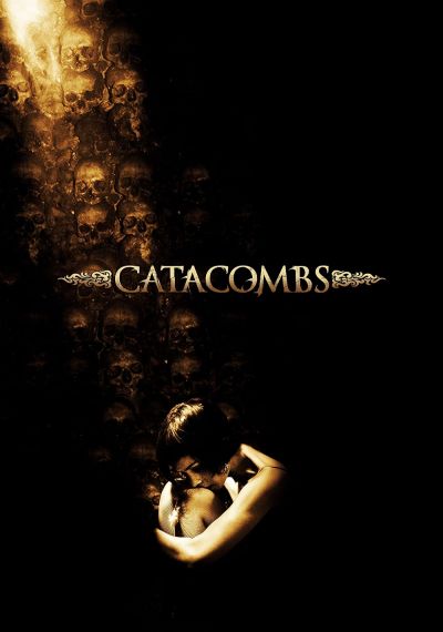 watch-Catacombs (2007)