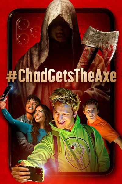 watch-#ChadGetsTheAxe (2022)