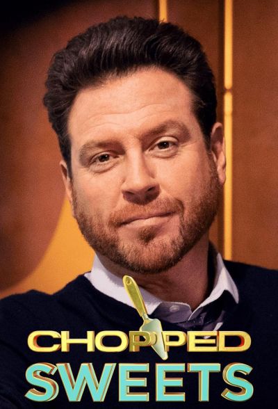 watch-Chopped Sweets (2019)