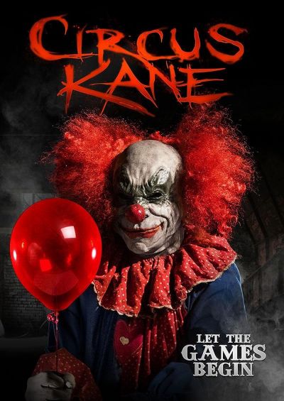 watch-Circus Kane (2017)