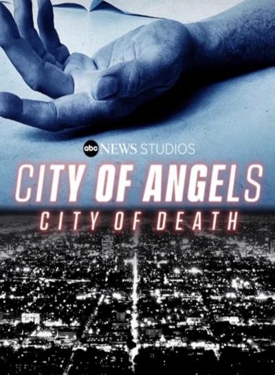 watch-City of Angels, City of Death (2021)