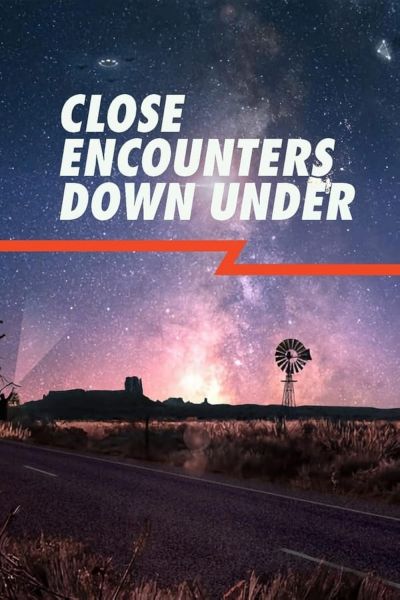 watch-Close Encounters Down Under (2023)