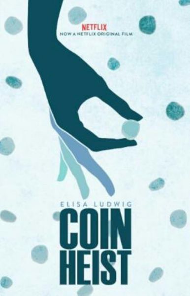 watch-Coin Heist (2017)