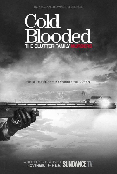 watch-Cold Blooded: The Clutter Family Murders (2017)
