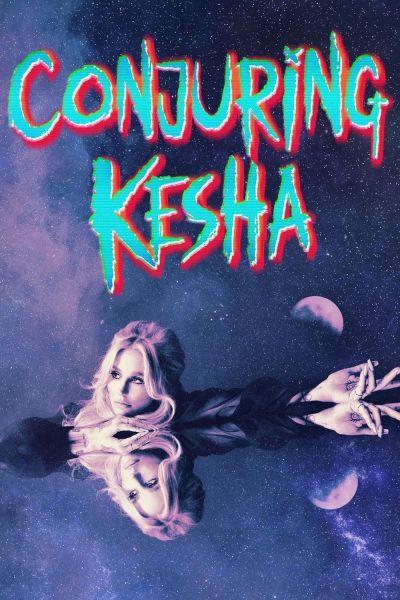 watch-Conjuring Kesha (2022)