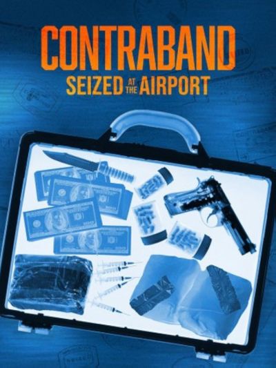 watch-Contraband: Seized at the Airport (2024)