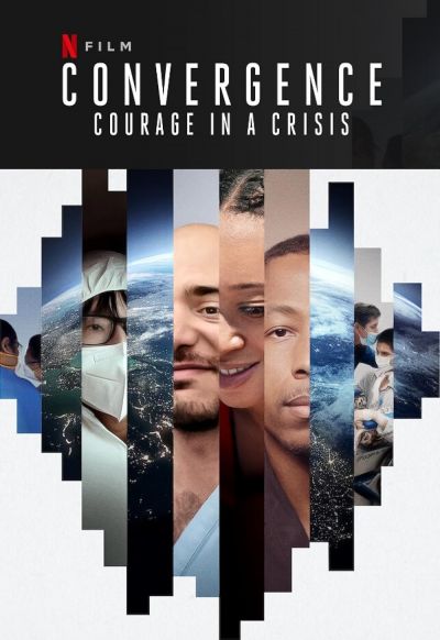 watch-Convergence: Courage in a Crisis (2021)