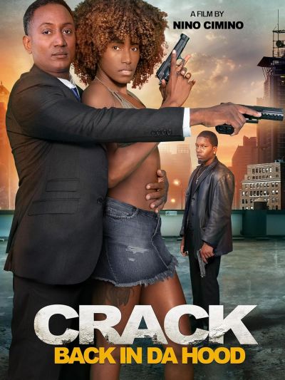 watch-Crack: Back in Da Hood (2024)