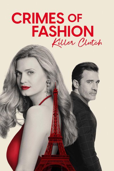 watch-Crimes of Fashion: Killer Clutch (2024)