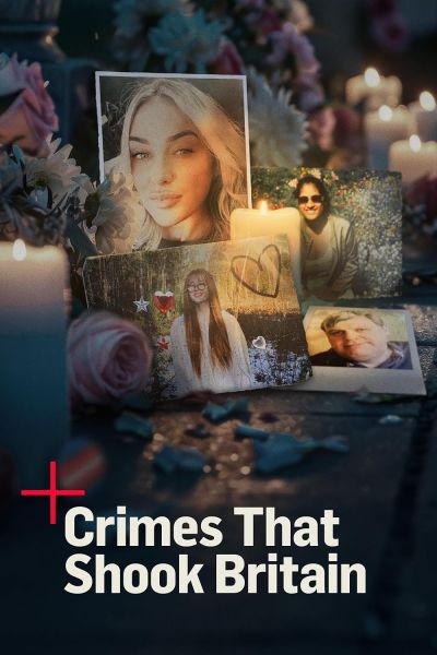 watch-Crimes That Shook Britain (2008)