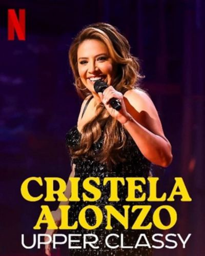watch-Cristela Alonzo: Upper Classy (2025)