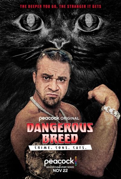 watch-Dangerous Breed: Crime. Cons. Cats. (2022)