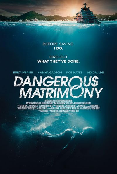 watch-Dangerous Matrimony (2018)