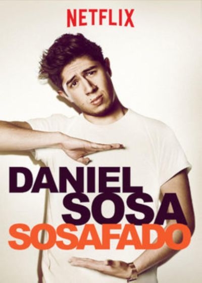 watch-Daniel Sosa: Sosafado (2017)