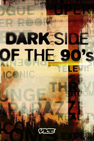 watch-Dark Side of the '90s (2021)