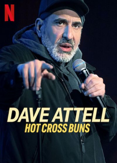 watch-Dave Attell: Hot Cross Buns (2024)