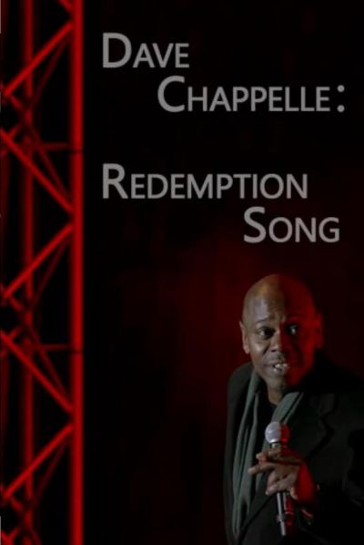 watch-Dave Chappelle: Redemption Song (2021)