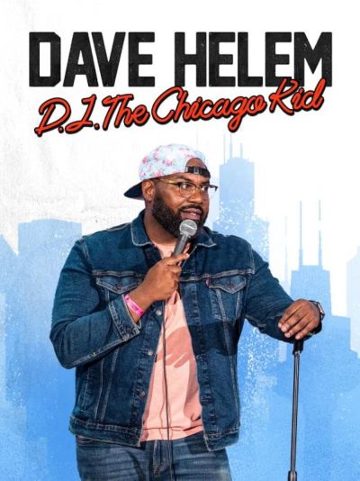 watch-Dave Helem: DJ, the Chicago Kid (2021)