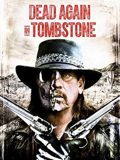 watch-Dead Again in Tombstone (2017)