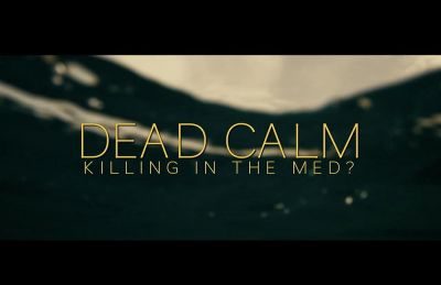 watch-Dead Calm: Killing in the Med? (2024)