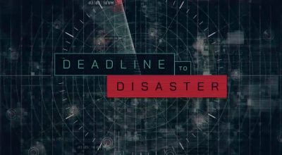 watch-Deadline to Disaster (2020)
